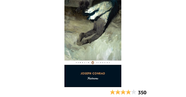 Nostromo A Tale Of The Seaboard Penguin Classics Kindle Edition By Conrad Joseph Pauly Veronique Literature Fiction Kindle Ebooks Amazon Com