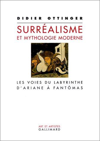 Surréalisme et mythologie moderne