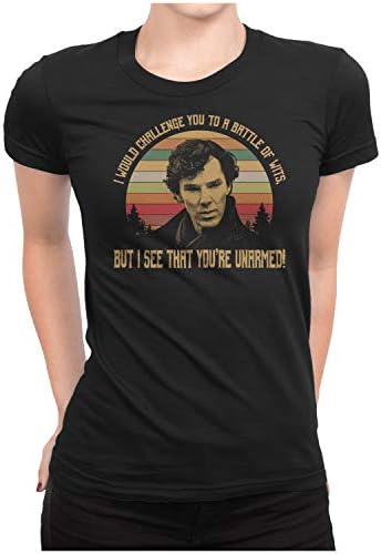 I Would Challenge You to A Battle of WITS, BUT I See That You are Unarmed! - Vintage Retro T-Shirt