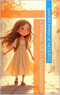 Livro A MENINA QUE CONTAVA PASSOS