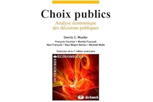 Choix publics: Analyse économique des décisions publiques