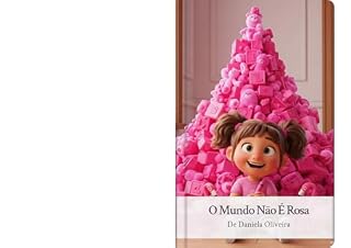 Livro O mundo não é rosa