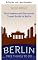 Livro Berlim: o que fazer de graça. O guia de viagem com gratuidades e descontos de Berlim (Gratuidades para viajantes)