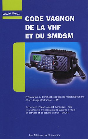 Code Vagnon de la VHF et du SMDSM