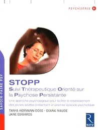 STOPP, suivi thérapeutique orienté sur la psychose persistante