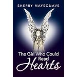 The Girl Who Could Read Hearts: A Family and the Power of Intuition