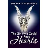 The Girl Who Could Read Hearts: A Family and the Power of Intuition