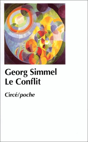 Le Conflit by Georg Simmel