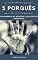 Livro 5 Porquês: Ferramenta de Análise e Solução de Problemas (na causa raiz - cinco porquês - melhoria contínua - lean six sigma)