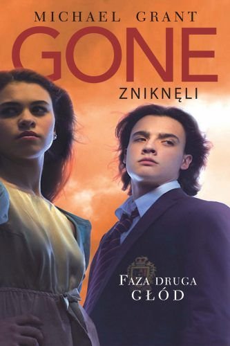 Gone. Znikneli. Faza Druga: Glód (Polska wersja jezykowa)