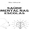 Livro Saúde Mental nas Escolas