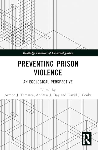 Preventing Prison Violence