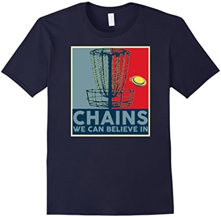Men's PREMIUM Chains We Can Believe In Funny Disc Golf T-Shirt XL Navy