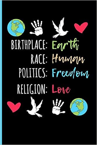 birthplace earth race human politics freedom religion love