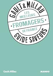 Les  meilleurs fromagers de France
