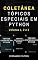 Livro Coletânea Tópicos Especiais em Python: 3 Livros, 400+ Páginas