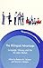 The Bilingual Advantage: Language, Literacy and the US Labor Market (Bilingual Education & Bilingualism)