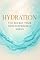 Livro Hydration: The Secret Your Skin Desperately Needs