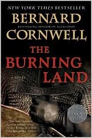 The Burning Land Saxon Tales 5 By Bernard Cornwell Amazon Com Books