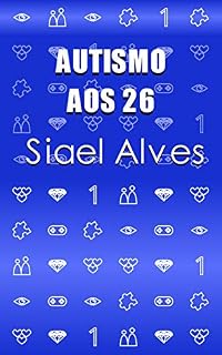 Livro Autismo Aos 26