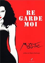 Re garde moi
