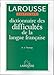 Larousse Dictionnaire Des Difficultes de La Langue Francaise (References Larousse) (French Edition) by 
