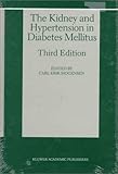 The Kidney and Hypertension in Diabetes Mellitus, , 0792343530