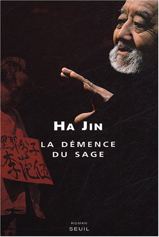 La  démence du sage