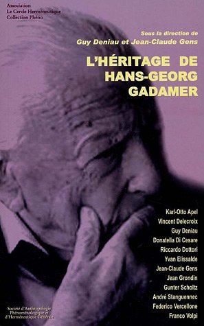 L' héritage de Hans-Georg Gadamer
