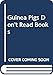 Guinea Pigs Don't Read Books by 
