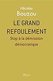 Le grand refoulement (French Edition) by 