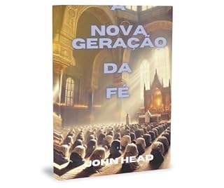 Livro A Nova Geração da Fé