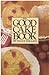 The Good Cake Book by