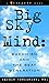 Big Sky Mind: Buddhism and the Beat Generation by Carole Tonkinson