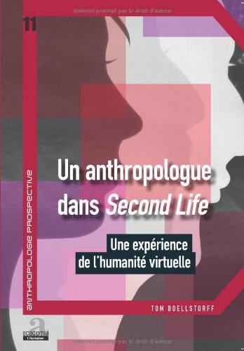Un  anthropologue dans Second Life