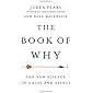 The Book of Why: The New Science of Cause and Effect