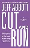 Cut and Run (The Whit Mosley series)