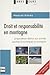 DROIT ET RESPONSABILITE EN MONTAGNE (LIBRES COURS) by 
