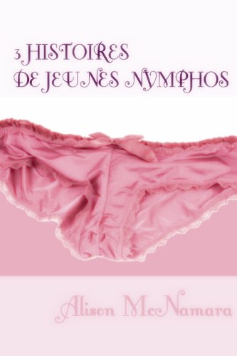 Amazoncom Secrets érotiques 3 Histoires De Jeunes Nymphos - 
