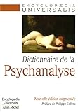 Dictionnaire de la psychanalyse (Dictionnaire Encyclopedia Universalis) (French Edition) by 