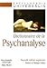 Dictionnaire de la psychanalyse (Dictionnaire Encyclopedia Universalis) (French Edition) by 