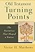 Old Testament Turning Points: The Narratives That Shaped a Nation