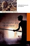 Front cover for the book The Marshal and the Murderer by Magdalen Nabb