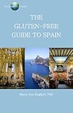 The Gluten-Free Guide to Spain by