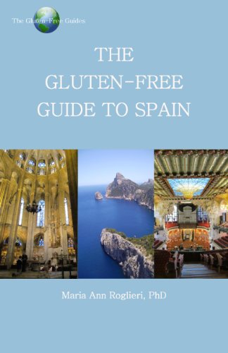 The Gluten-Free Guide to Spain by Maria Ann Roglieri (Paperback)
