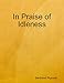 In Praise of Idleness