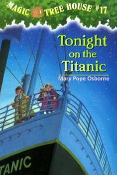 Paperback Tonight on the Titanic (Magic Tree House #17) by Mary Pope Osborne (1999) Paperback Book