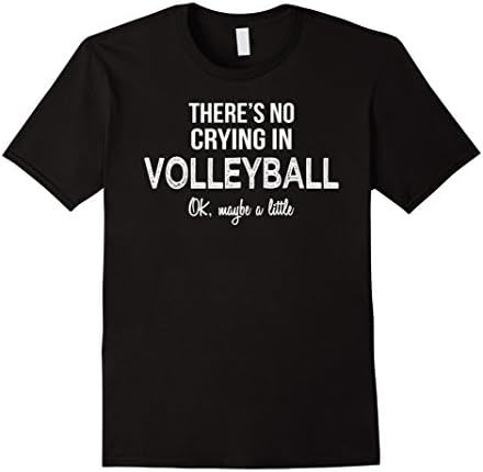 Men's There's no crying in Volleyball Funny Gift Shirt 2XL Black