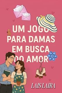 Livro Um Jogo para Damas em Busca do Amor