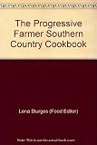 Hardcover The Progressive Farmer Southern Country Cookbook Book